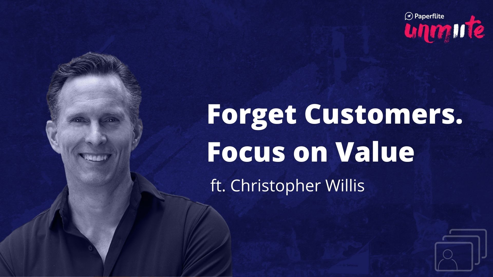Forget Customers. Focus on Value